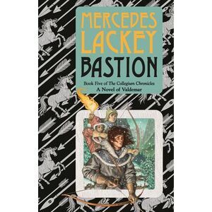 Bastion -- Mercedes Lackey